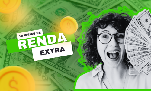 15 Ideias de Renda Extra para Ganhar Dinheiro em 2025: Oportunidades para Turbinar Suas Finanças