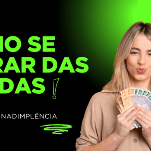 Dívidas x Inadimplência: Descubra agora como se livrar das dívidas e da inadimplência