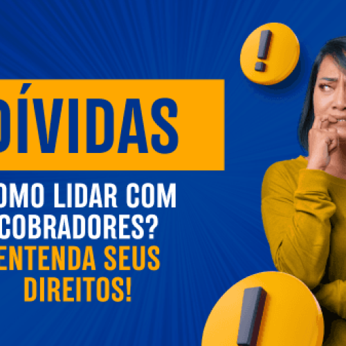 Como Lidar com a Cobrança de Dívidas e Resguardar Seus Direitos